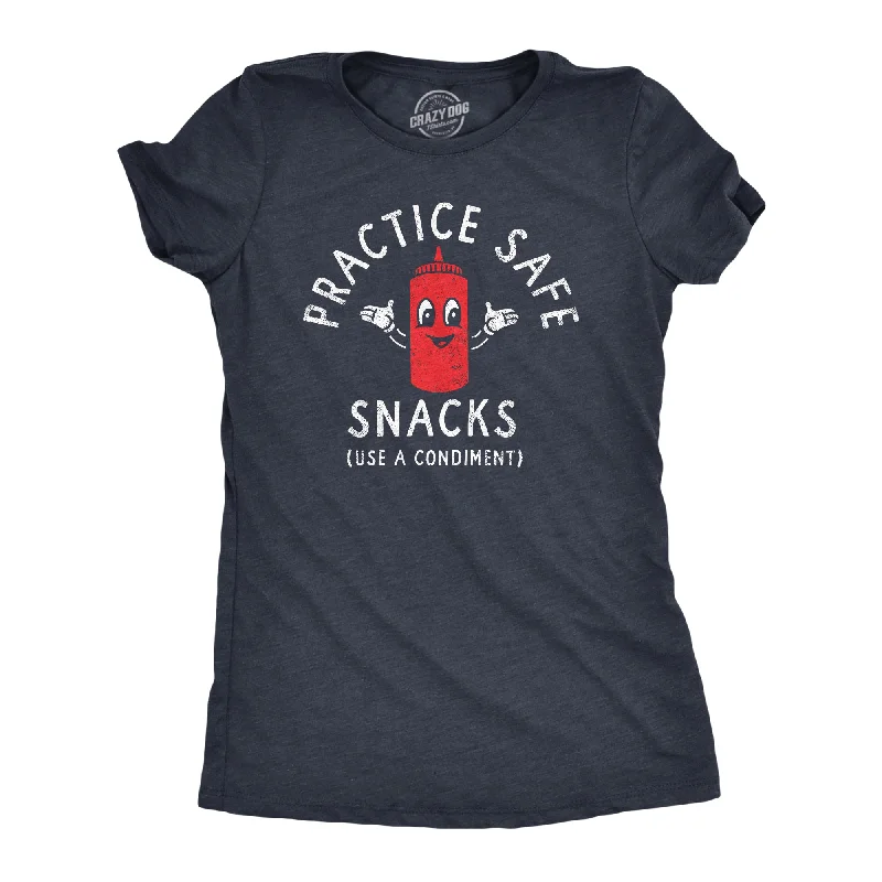 Practice Safe Snacks Women's T Shirt