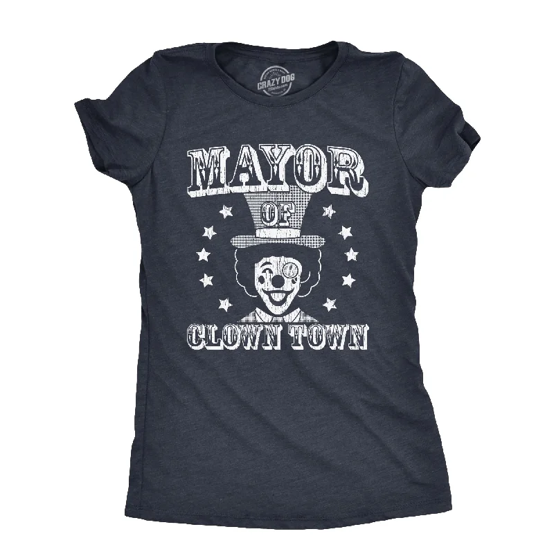 Mayor Of Clown Town Women's T Shirt