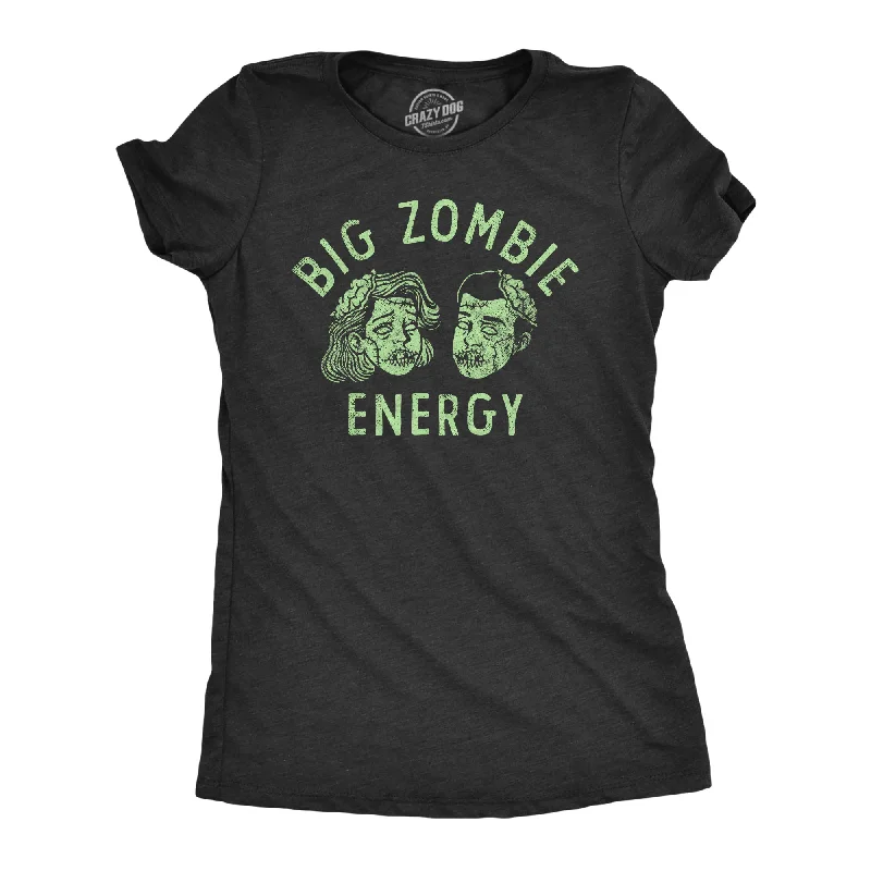 Big Zombie Energy Women's T Shirt