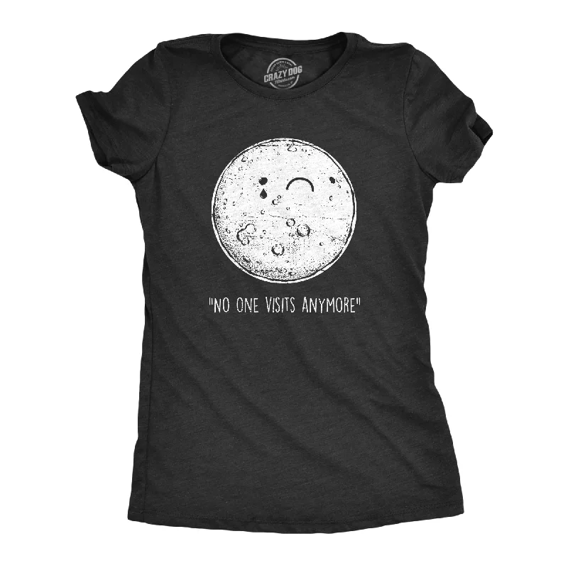 No One Visits Anymore Women's T Shirt